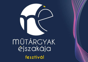 Műt&aacute;rgyak &Eacute;jszak&aacute;ja Fesztiv&aacute;l,  2026. m&aacute;jus 14-16.