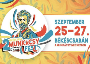 Munkácsy Fesztivál, 2025. szeptember 25-27.