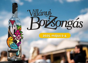 Villányi BorZsongás Fesztivál, 2025. május 1-4.