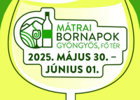 Mátrai Bornapok, 2025. május 30. - június 1.