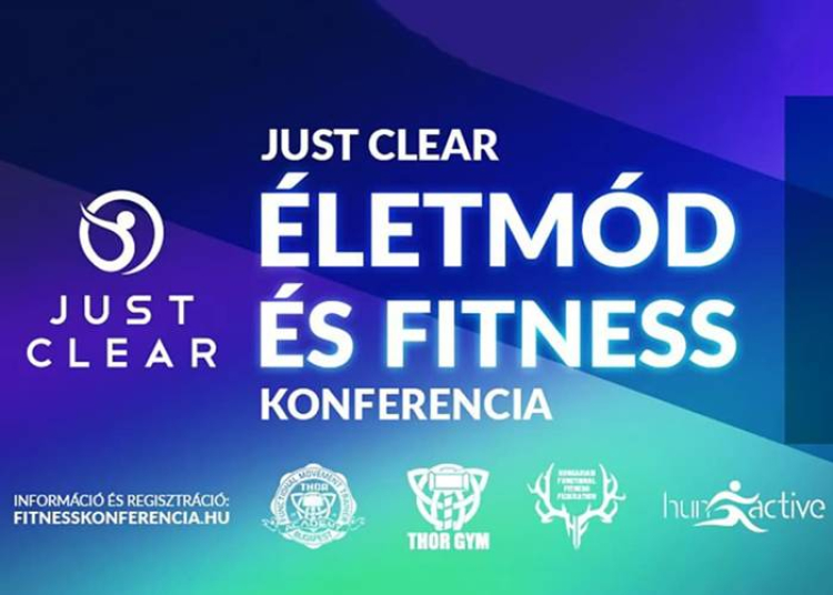 Just Clear Életmód és Fitness Konferencia + Expo, 2025. december 6-7.