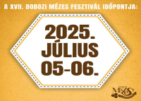 Dobozi Mézes Fesztivál, 2025. július 5-6.
