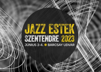 Jazz Estek Szentendrén, 2023. június 2-4.