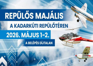 Rep&uuml;lő Maj&aacute;lis, 2026. m&aacute;jus 1-2.