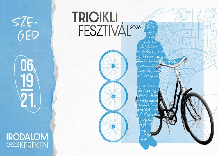 Tricikli Fesztiv&aacute;l, 2026. j&uacute;nius 19-21.