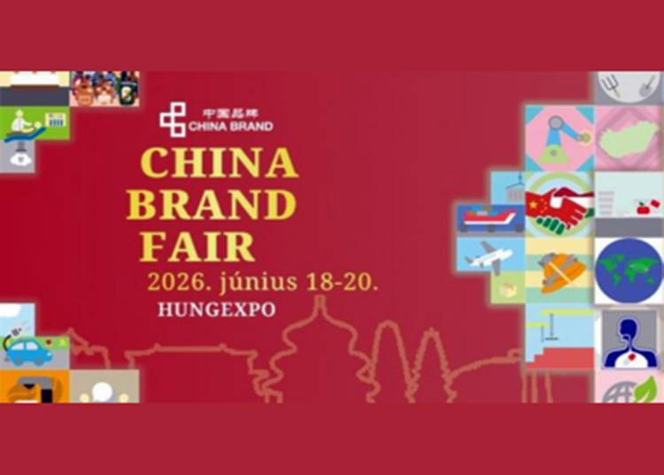 China Brand Fair, 2026. j&uacute;nius 18-20.