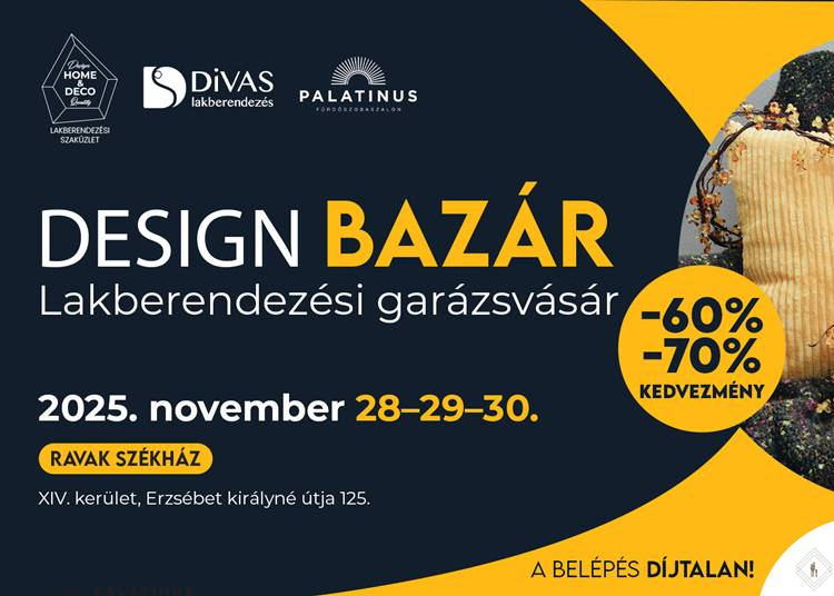 Design Bazár: háromnapos lakberendezési garázsvásár, 2025. november 28-30.