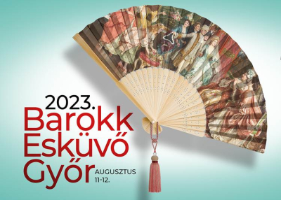 Barokk esk&uuml;vő Győrben, 2023. augusztus 11-12.