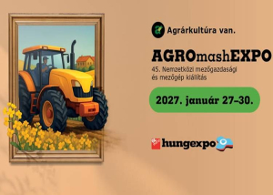 AGROmashEXPO, 2027. janu&aacute;r 27-30.