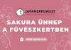 Sakura ünnep a Füvészkertben, 2025. április 5-6.