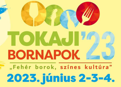 Tokaji Bornapok, 2023. június 2-4.