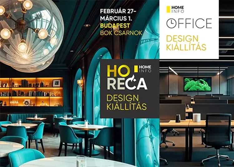 HoReCa-Office Design Ki&aacute;ll&iacute;t&aacute;s, 2026. febru&aacute;r 27. &ndash; m&aacute;rcius 1.