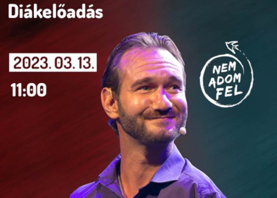 &quot;Stand strong! -Maradj erős!&quot; - Nick Vujicic újra Magyarországon - diákokhoz és egyetemistákhoz is szól