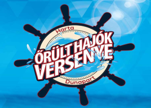 Őrült Hajók Versenye, 2025. augusztus 8-9.