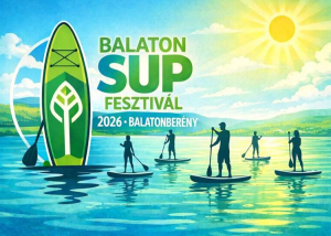 Balaton SUP Fesztiv&aacute;l, 2026. j&uacute;nius 13.