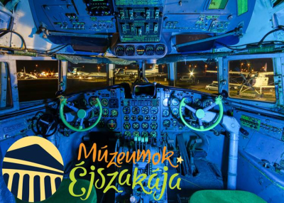 M&uacute;zeumok &eacute;jszak&aacute;ja az Aeroparkban, 2023. j&uacute;nius 24.