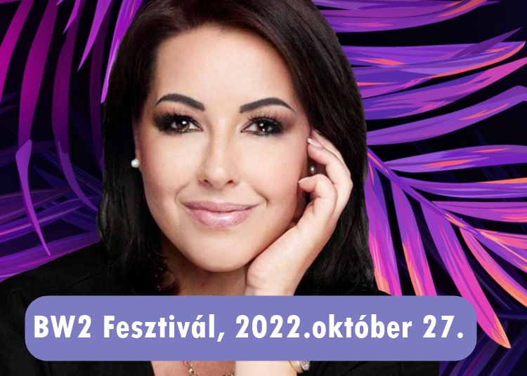 B2W Fesztivál, 2022. október 27.