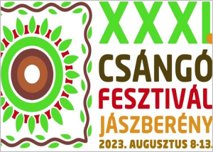 Csángó Fesztivál, 2023. augusztus 8-13.