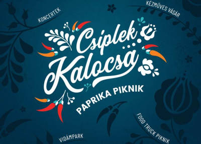 Cs&iacute;plek Kalocsa! Paprika Piknik, 2021. szeptember 10-12.