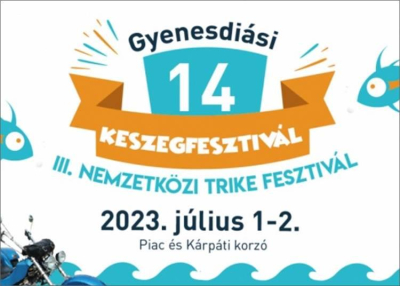 Keszegfesztiv&aacute;l Gyenesdi&aacute;son, 2023. j&uacute;lius 1-2.