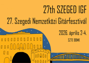 Szegedi Nemzetk&ouml;zi Git&aacute;rfesztiv&aacute;l, 2026. &aacute;prilis 2-4.