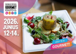 Debrecziner Gourmet Fesztiv&aacute;l, 2026. j&uacute;nius 12-14.