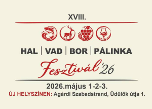 Velencei-tavi Hal-, Vad-, Bor- &eacute;s P&aacute;linkafesztiv&aacute;l, 2026. m&aacute;jus 1-3.